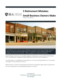5 Retirement Mistakes Small-Business Owners Make and How to Avoid Them