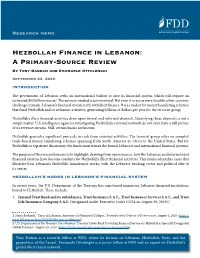 Hezbollah Finance in Lebanon: a Primary-Source Review by Tony Badran and Emanuele Ottolenghi September 23, 2020 INTRODUCTION