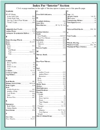 Index for “Interior” Section Click on Page Numbers to the Right of the Description to Jump You to That Specific Page