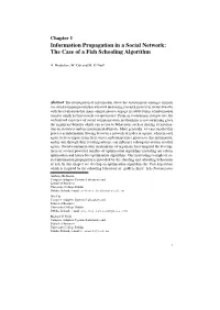 Information Propagation in a Social Network: the Case of a Fish Schooling Algorithm