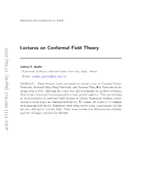 Lectures on Conformal Field Theory Arxiv:1511.04074V2 [Hep-Th] 19