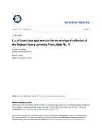 List of Insect Type Specimens in the Entomological Collection of the Brigham Young University, Provo, Utah, No