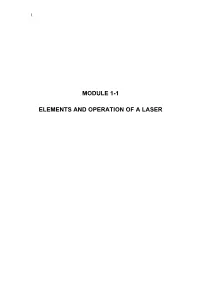 Module 1-1 Elements and Operation of a Laser