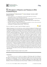 The Prevalence of Injuries and Traumas in Elite Goalball Players