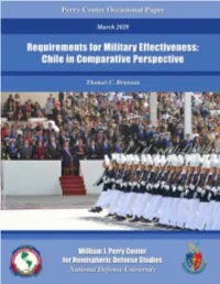 Requirements for Military Effectiveness: Chile in Comparative Perspective Thomas C