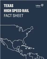 Texas High Speed Rail Fact Sheet