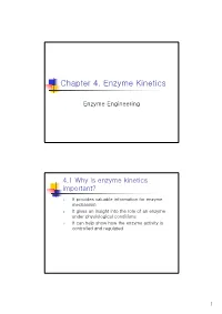 Chapter 4. Enzyme Kinetics