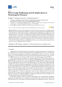 ER-To-Golgi Trafficking and Its Implication in Neurological Diseases