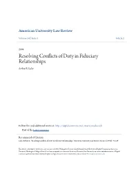 Resolving Conflicts of Duty in Fiduciary Relationships Arthur R