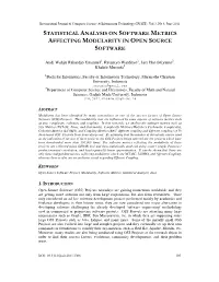 Statistical Analysis on Software Metrics Affecting Modularity in Open Source Software