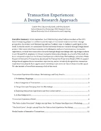 Transaction*Experiences:*! A"Design"Research(Approach!