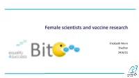 Female Scientists and Vaccine Research