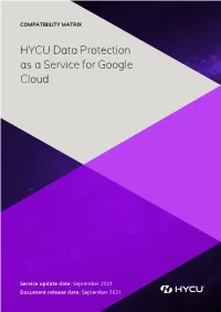 HYCU for Google Cloud Compatibility Matrix