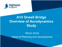 Orwell Bridge Overview of Aerodynamics Study