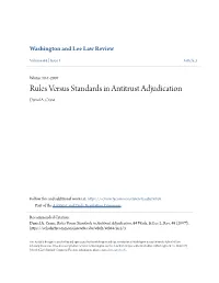 Rules Versus Standards in Antitrust Adjudication Daniel A