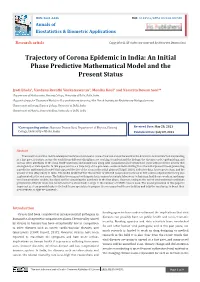 Trajectory of Corona Epidemic in India: an Initial Phase Predictive Mathematical Model and the Present Status