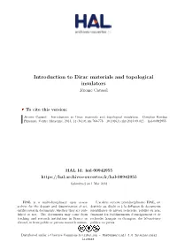 Introduction to Dirac Materials and Topological Insulators Jérome Cayssol
