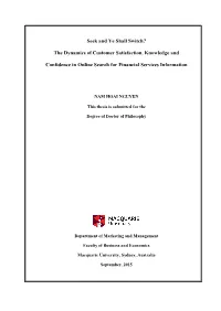 Seek and Ye Shall Switch? the Dynamics of Customer Satisfaction, Knowledge and Confidence in Online Search for Financial Service