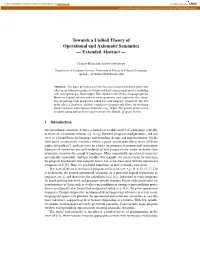 Towards a Unified Theory of Operational and Axiomatic Semantics — Extended Abstract —