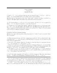 X → a Is a Retraction, What Can You Say About the Map I∗ : Π1(A, A0) → Π1(X, A0), Where I: a ,→ X Is Inclusion and A0 ∈ A? Give a Proof of Your Statement