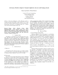 Adversary Model: Adaptive Chosen Ciphertext Attack with Timing Attack