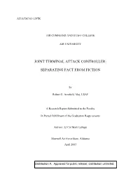 Joint Terminal Attack Controller: Separating Fact from Fiction 5B