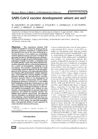 SARS-Cov-2 Vaccine Development: Where Are We?