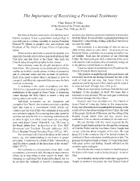 The Importance of Receiving a Personal Testimony