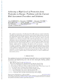 Achieving a High Level of Protection from Pesticides in Europe: Problems with the Current Risk Assessment Procedure and Solutions