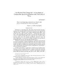 Can We Still Talk Things Out?: a Case Study of Campus Hate Speech Regulations at the University of Texas
