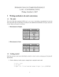 Friday, October 6, 2017 1 Writing Methods to Do Unit Conversions