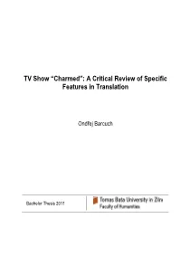 TV Show “Charmed”: a Critical Review of Specific Features in Translation
