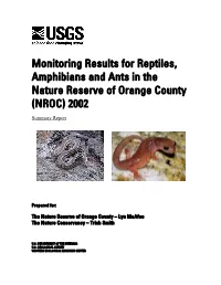 Monitoring Results for Reptiles, Amphibians and Ants in the Nature Reserve of Orange County (NROC) 2002