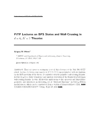 Pitp Lectures on BPS States and Wall-Crossing in D = 4, N = 2 Theories