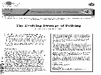 The Evolving Strategy of Policing