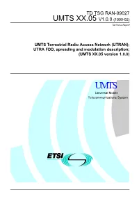 UMTS XX.05 V1.0.0 (1999-02) Technical Report