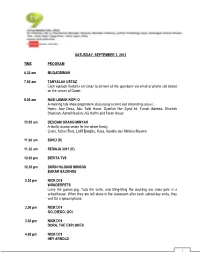 1 SATURDAY, SEPTEMBER 1, 2012 TIME PROGRAM 6.30 Am