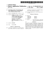 (12) Patent Application Publication (10) Pub. No.: US 2016/0319313 A1 SUN Et Al