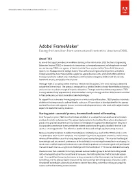 Adobe® Framemaker® Easing the Transition from Unstructured Content to Structured XML