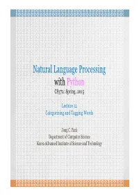 Natural Language Processing with Python CS372: Spring, 2015