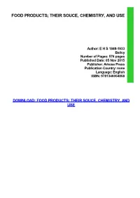 {TEXTBOOK} Food Products; Their Souce, Chemistry, and Use Ebook