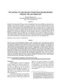 The Control of Land Use and Utilization in Kupang Regency Through the Law Formationω