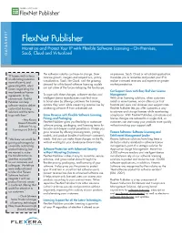 Flexnet Publisher Monetize and Protect Your IP with Flexible Software Licensing—On-Premises