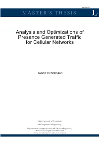 Analysis and Optimizations of Presence Generated Traffic for Cellular Networks