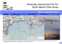Lyme Bay (East) Snapshot Key Characteristics Description Visual Resource Mapping