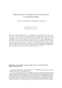 Utilitarianism, Expected Utility Theory, Catastrophic Risks JEL-Classiﬁcation: Q54