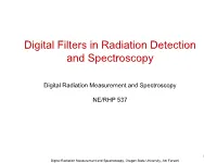 Digital Filters in Radiation Detection and Spectroscopy
