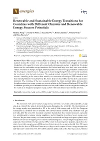 Renewable and Sustainable Energy Transitions for Countries with Different Climates and Renewable Energy Sources Potentials