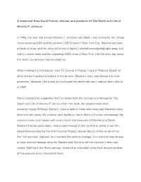 A Statement from David France, Director and Producer of the Death and Life of Marsha P