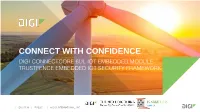 Digi Trustfence  Integrated, Tested and Future-Proof Security  DIGI.COM | PUBLIC | © DIGI INTERNATIONAL, INC